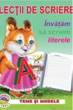 Lectii de scriere. Invatam sa scriem literele |, Biblion