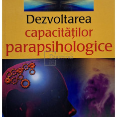 William W. Hewitt - Dezvoltarea capacitatilor parapsihologice (editia 2007)