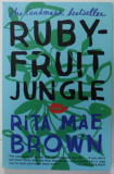 RUBYFRUIT JUNGLE by RITA MAE BROWN , 2015