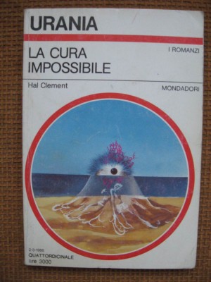 Hal Clement - La cura impossibile (SF, in limba italiana) foto