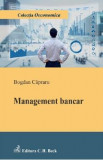 Management bancar - Bogdan Capraru