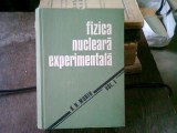 FIZICA NUCLEARA EXPERIMENTALA - K.N. MUHIN VOL.I