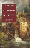 Nuvele &ndash; I. L. Caragiale