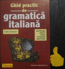 Ghid practic de gramatica italiana Carlo Graziano foto