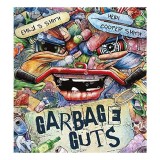 Garbage Guts