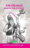 Amintiri din copilarie - Ion Creanga - Editura Ars Libri