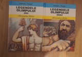 LEGENDELE OLIMPULUI ZEII VOL I - II de ALEXANDRU MITRU , 2011