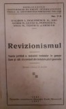 REVIZIONISMUL : teoria juridică...D`Albon I., Diaconescu G., Grigoriu M 1937