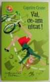 Vai, ce-am uitat! - Caprice Crane