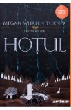 Hotul. Seria Hotul reginei Vol.1 - Megan Whalen Turner
