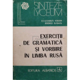 Ecaterina Fodor - Exercitii de gramatica si vorbire in limba rusa (editia 1987)
