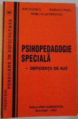 PSIHOPEDAGOGIE SPECIALA , DEFICIENTA DE AUZ , 2001 foto