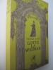 Lotte la Weimar - Thomas Mann