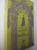 Lotte la Weimar - Thomas Mann