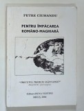 PENTRU IMPACAREA ROMANO - MAGHIARA de PETRU CIUHANDU , 2004