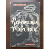 V. Korionov - Monopolurile și poporul (1959)
