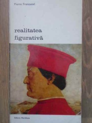 REALITATEA FIGURATIVA-PIERRE FRANCASTEL-224576 foto