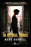 &Icirc;n ritmul inimii - Paperback brosat - Mark Burnell - Leda, 2020