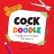 Cock-A-Doodle: A Rude Activity Book for Adults