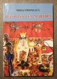 Mihai Prepeliță - Bucovina cea martiră (cu ilustrațiile autorului)