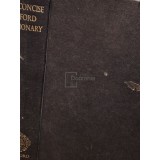 H. W. Fowler - The concise oxford dictionary of current english (Editia: 1976)
