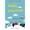 Hell&oacute;, pingvinek! - Hazel Prior