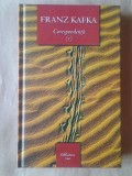 Franz Kafka - Corespondență (vol. 1; Rao, 2005)