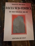 Dacia Sud-Vestica &icirc;n secolele III-IV - Doina Benea