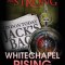 Whitechapel Rising