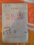 Flacari pe culmi-A.Toma (poezii 1901-1946)