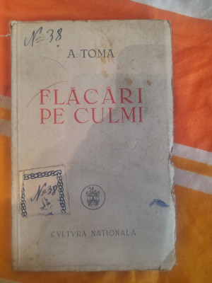 Flacari pe culmi-A.Toma (poezii 1901-1946) foto