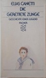 Die gerettete Zunge - Elias Canetti - Carte in Germana - biografie