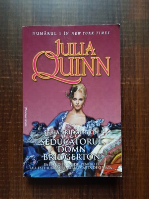 Julia Quinn - Seducatorul domn Bridgerton foto