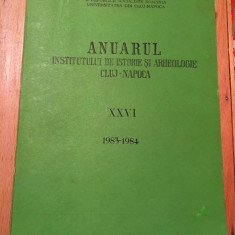 Anuarul Institutului de istorie si Arheologie Cluj Napoca XXVI 1983-1984