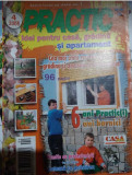 revista PRACTIC IDEI pentru casă, grădină și apartament - aprilie 2005
