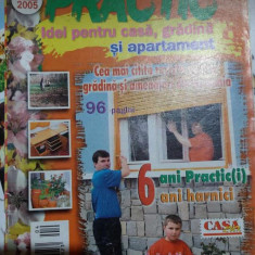 revista PRACTIC IDEI pentru casă, grădină și apartament - aprilie 2005