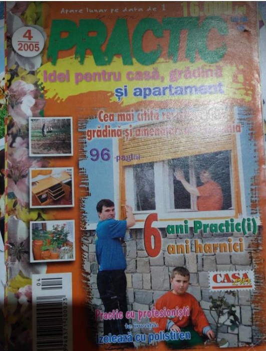 revista PRACTIC IDEI pentru casă, grădină și apartament - aprilie 2005