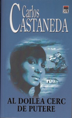 Al doilea cerc de putere Carlos Castaneda foto