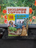 Enciclopedia copiilor. 100 de animale ciudate, Ion Creangă, București 1996, 124