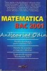 Matematica Bac 2001 - Tiberiu Agnola, Nicolae Bisboaca, Alexandru Blaga
