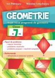 Geometrie dupa noua programa de gimnaziu. Clasa a 7-a/Ion Patrascu, Nicolae Ivaschescu