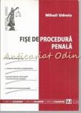 Fise De Procedura Penala - Mihail Udroiu