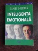 INTELIGENTA EMOTIONALA-DANIEL GOLEMAN 2001