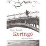 Keringő - Weber Krist&oacute;f