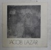 Iacob Lazar - Catalog Expozitie Pictura, UAP 1979, Arta