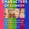 The Eight Characters of Comedy: A Guide to Sitcom Acting &amp; Writing