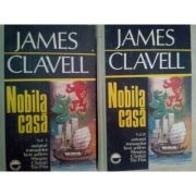 James Clavell - Nobila Casă ( 2 vol. ) foto