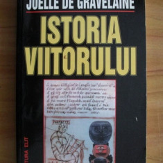 Joelle De Gravelaine - Istoria viitorului