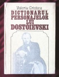 &quot;DICTIONARUL PERSONAJELOR LUI DOSTOIEVSKI&quot;, Valeriu Cristea, 1983. Carte noua