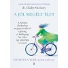 A j&oacute;l meg&eacute;lt &eacute;let - Gladys Mcgarey